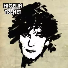 Couverture du produit · Higelin Enchante Trenet [Import]