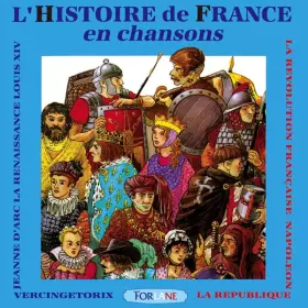 Couverture du produit · L’Histoire de France en Chansons