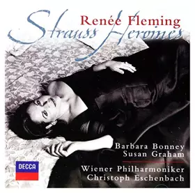 Couverture du produit · Renée Fleming - Strauss Heroines