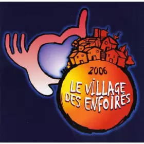 Couverture du produit · Le Village des Enfoires [Import]