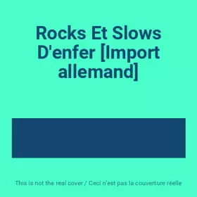 Couverture du produit · Rocks Et Slows D'enfer [Import allemand]