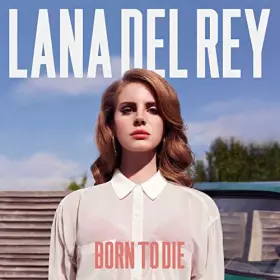 Couverture du produit · Born to Die