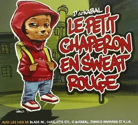 Couverture du produit · Le Petit Chaperon en Sweat Rouge