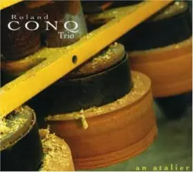 Couverture du produit · Atalier by Conq, Roland Trio (2007-04-10)