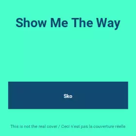 Couverture du produit · Show Me The Way