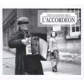 Couverture du produit · Les Plus Grands Airs d'Accordéon
