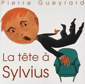 Couverture du produit · La Tete a Sylvius