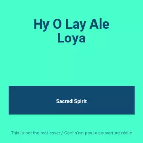 Couverture du produit · Hy O Lay Ale Loya