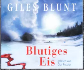 Couverture du produit · Blutiges Eis, 6 Audio-CD, Giles Blunt