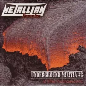 Couverture du produit · Metallian Sampler Underground Underground Militia #8