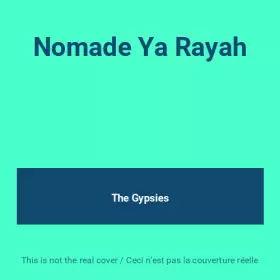 Couverture du produit · Nomade Ya Rayah