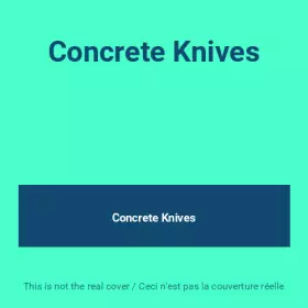 Couverture du produit · Concrete Knives