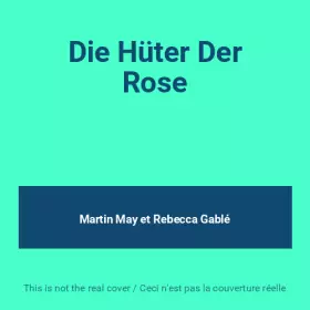 Couverture du produit · Die Hüter Der Rose