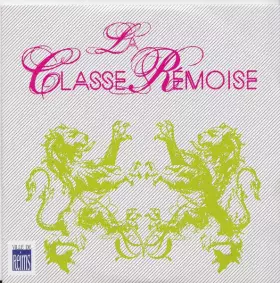 Couverture du produit · La Classe Rémoise