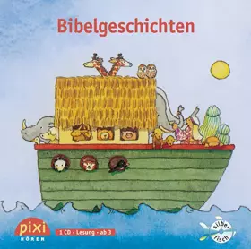 Couverture du produit · Pixi hören. Bibelgeschichten;