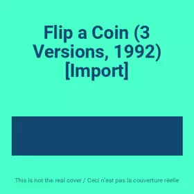 Couverture du produit · Flip a Coin (3 Versions, 1992) [Import]