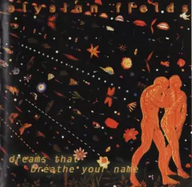 Couverture du produit · Dreams That Breathe Your Name