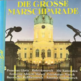 Couverture du produit · Die Grosse Marschparade