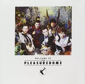 Couverture du produit · Welcome to The Pleasuredome