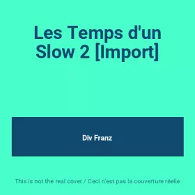 Couverture du produit · Les Temps d'un Slow 2 [Import]