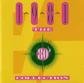 Couverture du produit · The 80's Collection 1981