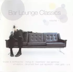 Couverture du produit · Bar Lounge Classics (Volume 1)
