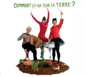 Couverture du produit · Comment Ça Va sur la Terre