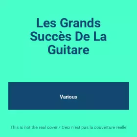 Couverture du produit · Les Grands Succès De La Guitare