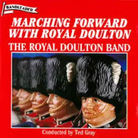 Couverture du produit · Marching Forward With Royal Doulton