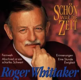 Couverture du produit · Schon War Die Zeit by Roger Whittaker