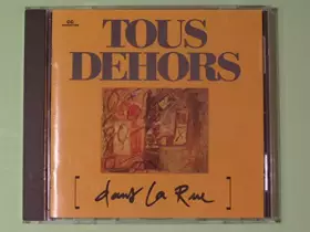 Couverture du produit · Dehors Laurent dans La Rue [DE Import]
