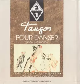 Couverture du produit · Tangos Pour Danser - "Adios Muchachos"