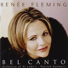 Couverture du produit · Renée Fleming - Bel Canto