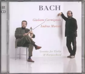 Couverture du produit · Bach - Sonates pour Violon et Clavecin BWV 1014 - 1019