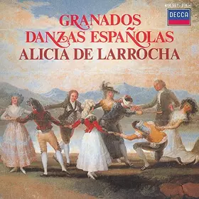 Couverture du produit · Granados: Danzas españolas (de Larrocha, piano)