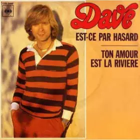 Couverture du produit · Est-ce par hasard, Ton amour est la rivieve