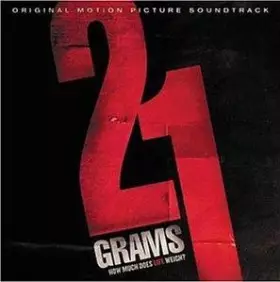 Couverture du produit · 21 Grams (Original Motion Picture Soundtrack)