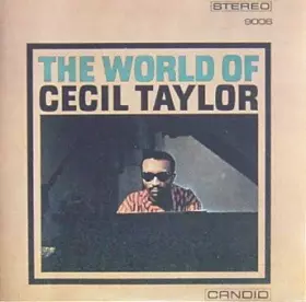 Couverture du produit · The World of Cecil Taylor [Import]