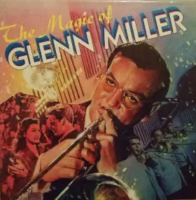 Couverture du produit · The Magic of Glenn Miller