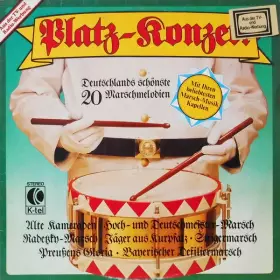 Couverture du produit · Platz-Konzert (Deutschlands Schönste 20 Marschmelodien)