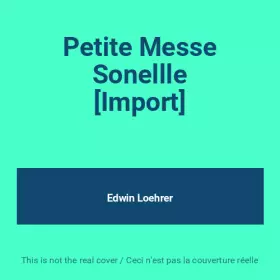 Couverture du produit · Petite Messe Sonellle [Import]