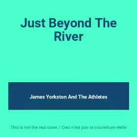 Couverture du produit · Just Beyond The River