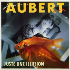 Couverture du produit · Juste Une Illusion