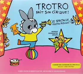 Couverture du produit · Trotro Fait Son Cirque