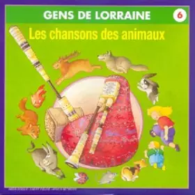 Couverture du produit · Les Chansons des Animaux