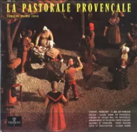 Couverture du produit · La Pastorale Provençale D'Antoine Maurel