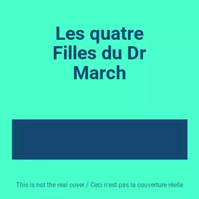 Couverture du produit · Les quatre Filles du Dr March