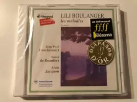 Couverture du produit · Lili Boulanger - Les mélodies