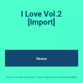 Couverture du produit · I Love Vol.2 [Import]