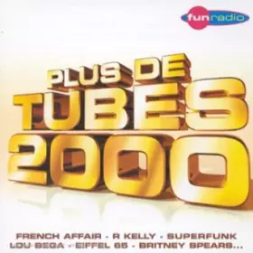 Couverture du produit · Plus De Tubes 2000